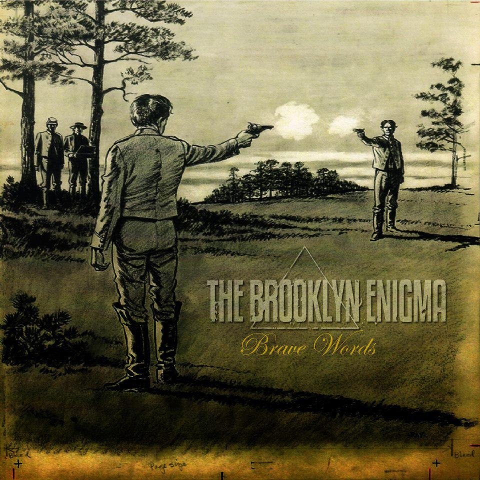 The Brooklyn Enigma - Brave Words [EP] (2013)